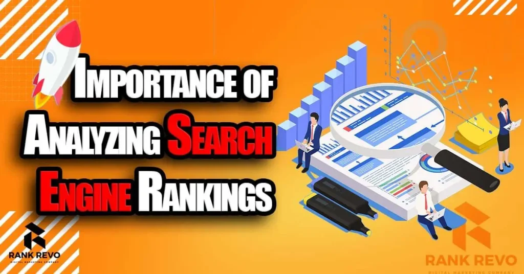 importance of analyzing search engine rankings